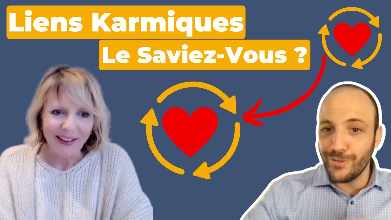 Tout savoir sur les liens karmiques !