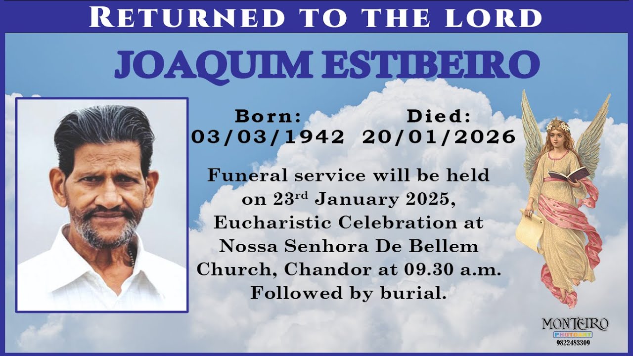 LIVE | FINAL JOURNEY OF JOAQUIM ESTIBEIRO | 23 JANUARY 2026 | NOSSA SENHORA DE BELLEM CHURCH GOA |