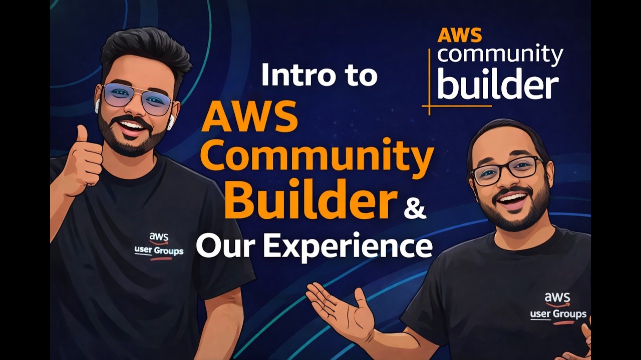Intro to AWS Community Builder & Our Experience