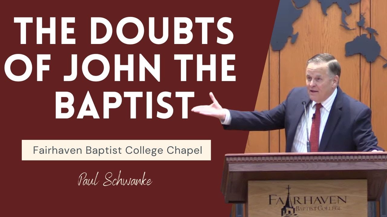 The Doubts of John the Baptist