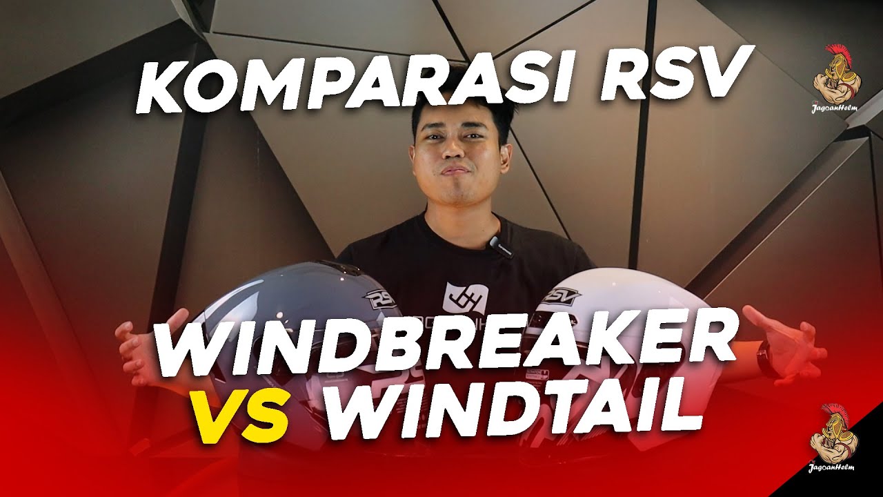 KOMPARASI RSV WINDBREAKER VS NEW WINDTAIL‼️| Jagoan Helm