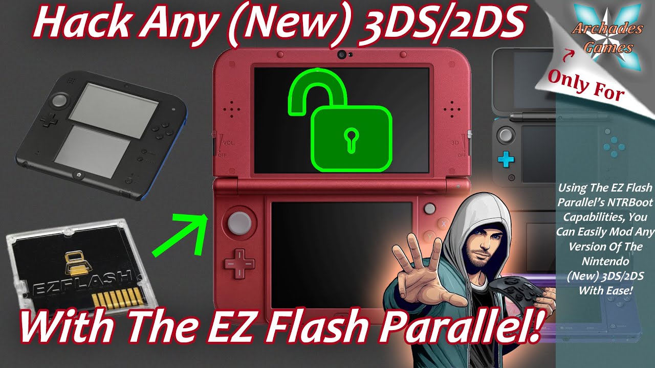 Как взломать любую версию 3DS/2DS с помощью EZ Flash Parallel! &mdash; Метод NTRBoot