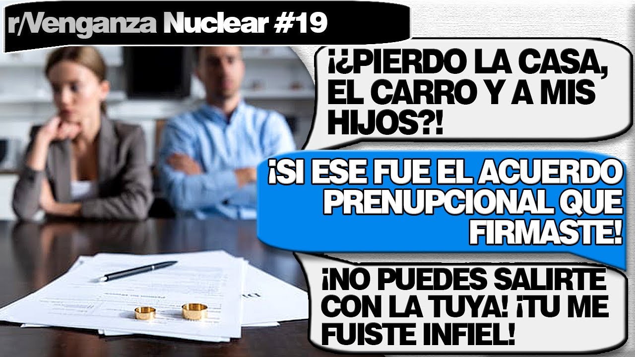 IBA A PERDERLO TODO EN EL DIVORCIO, PERO HICE UNA JUGADA MAESTRA | Venganza Nuclear | #19