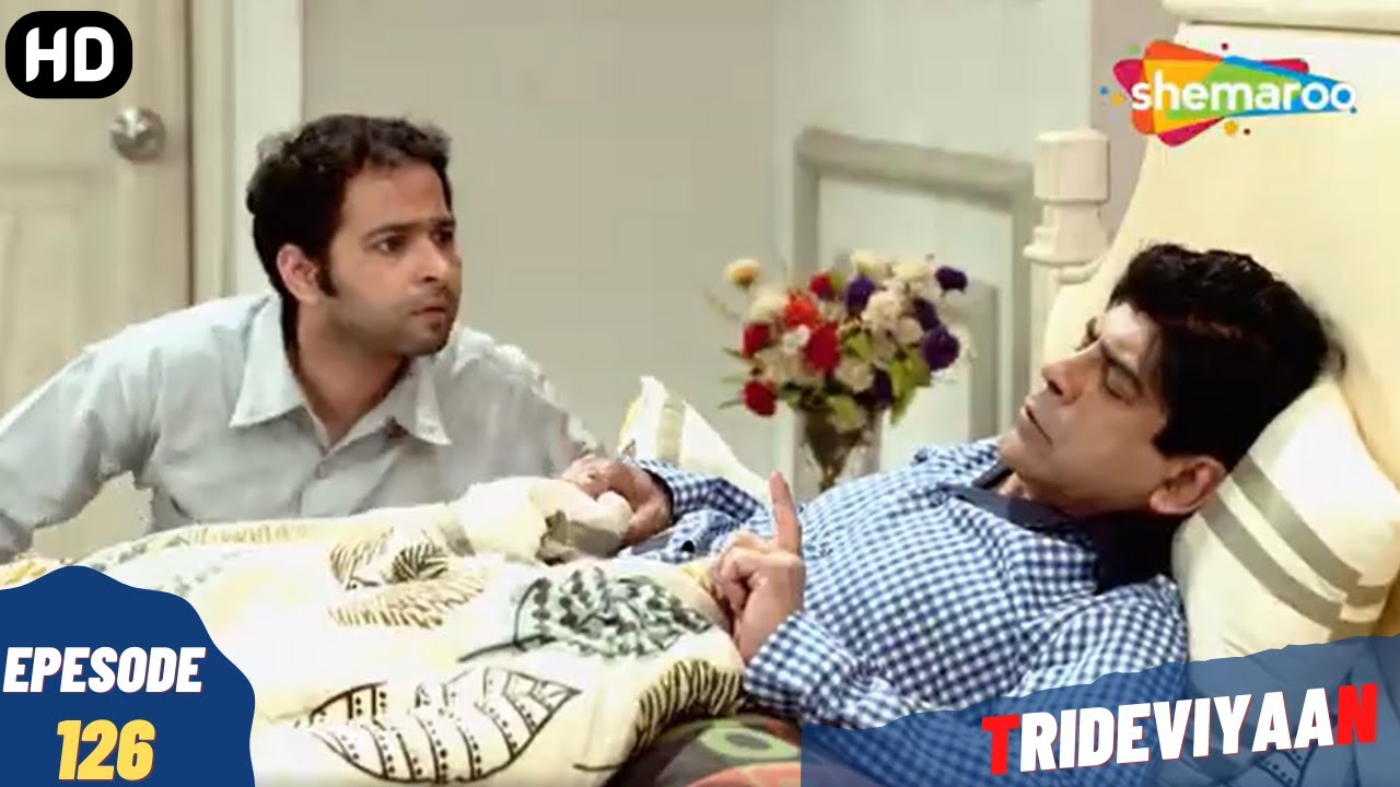 Trideviyaan - Episode 126 | त्रिदेवियाँ - पूरा एपिसोड | Hindi Thriller. Comedy. Television Series