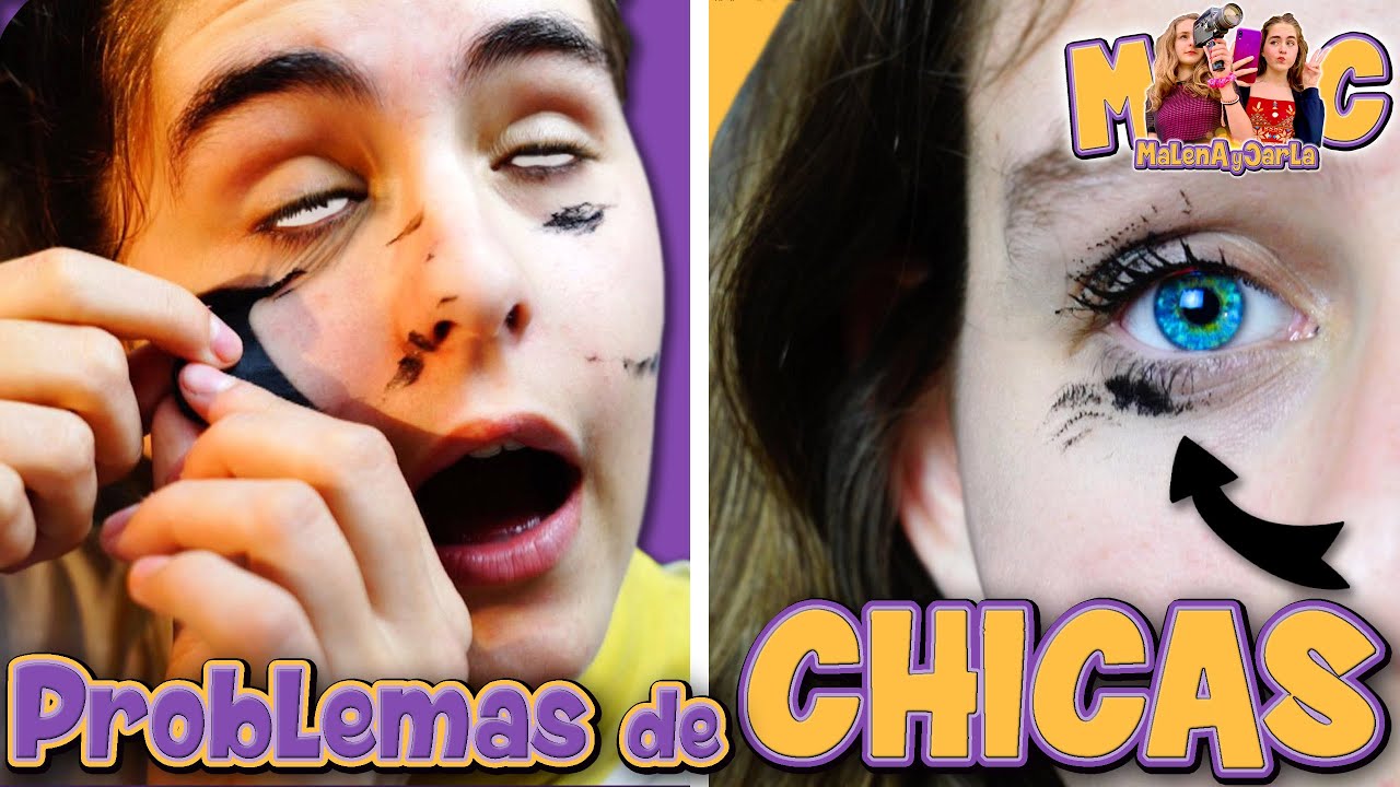 PROBLEMAS de CHICAS &ndash; Situaciones Inc&oacute;modas que SOLO una CHICA puede ENTENDER