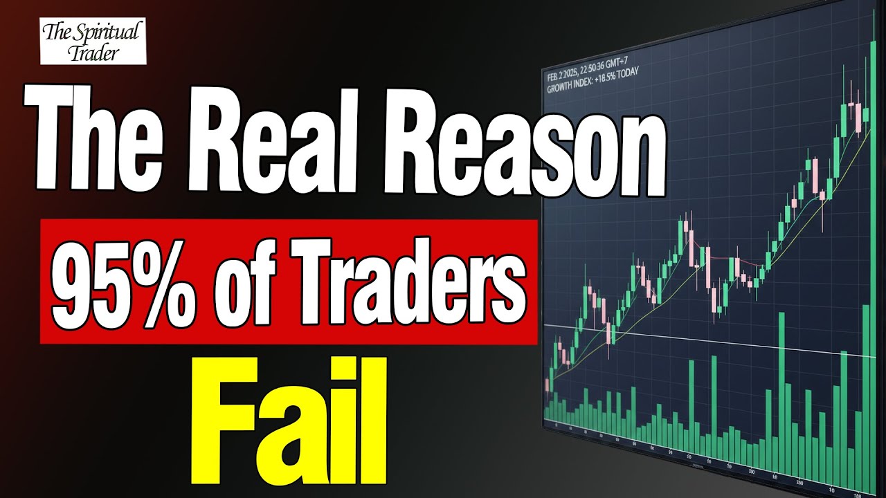 The Real Reason 95% of Traders Fail