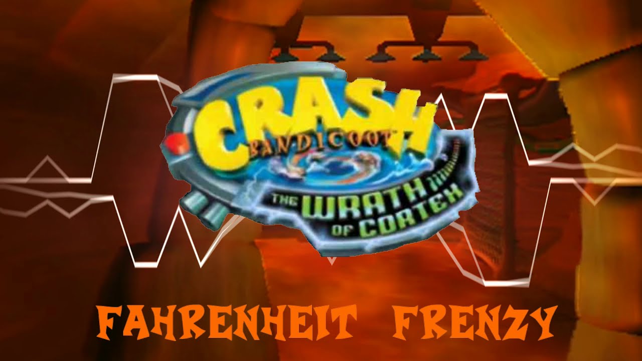 Crash Bandicoot The Wrath of Cortex - Fahrenheit Frenzy Rock/Metal Remastered
