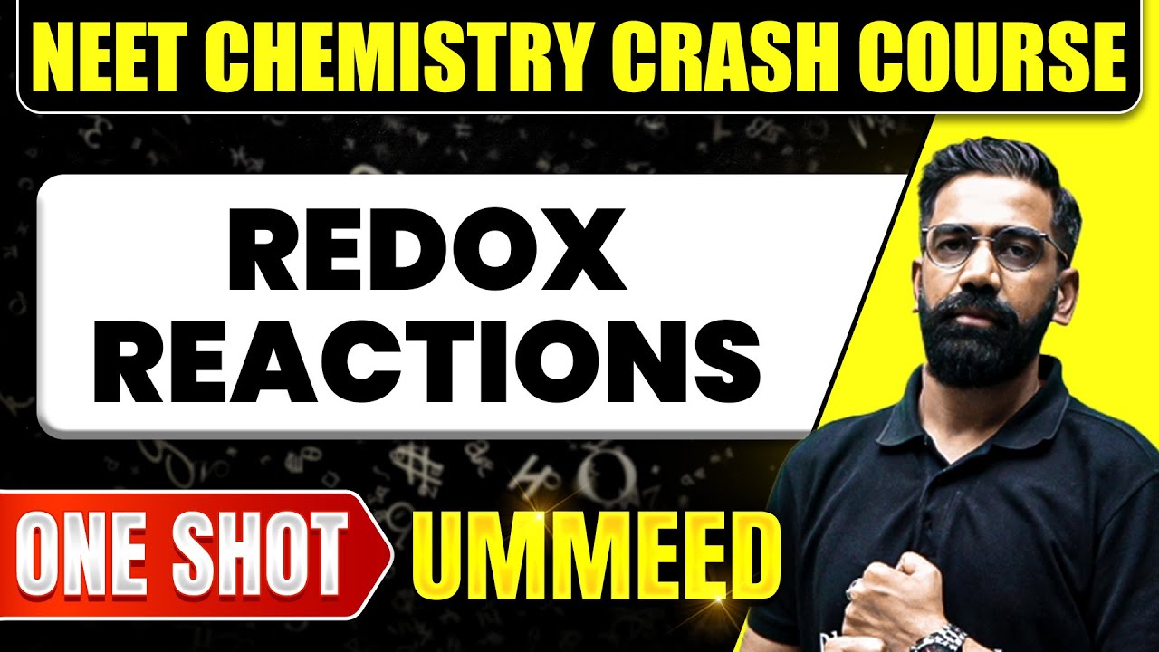 REDOX REACTIONS in 1 Shot : All Concepts, Tricks & PYQs | NEET Crash Course | Ummeed
