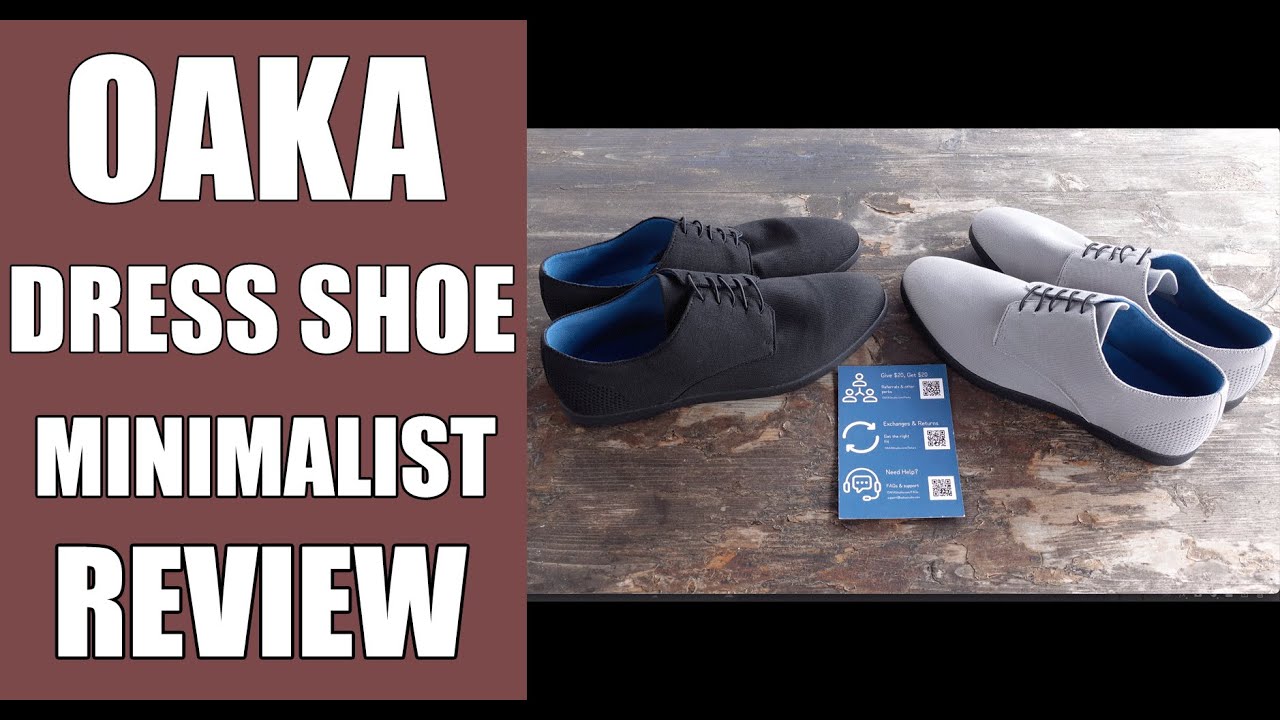 OAKA Men&rsquo;s Minimalist Dress Shoe Review