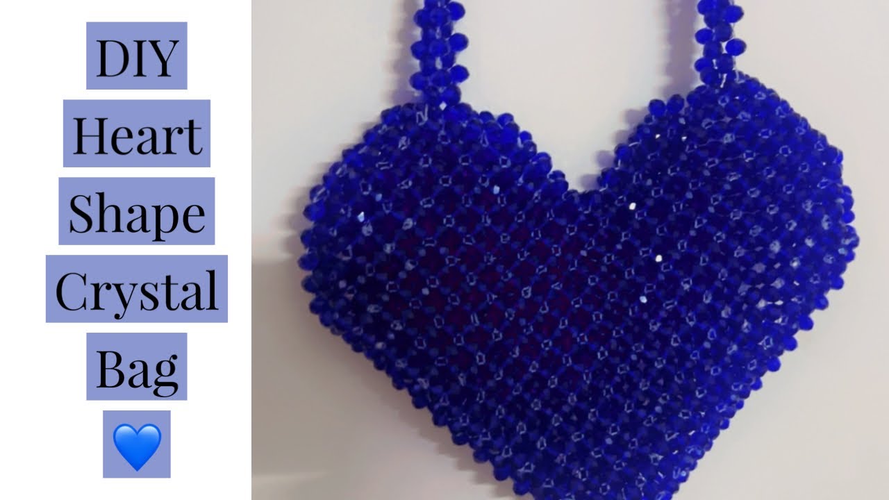 DIY Heart Shaped Crystal bag | How to make crystal beaded Handbag | Blue crystal bag | Beginners 💙