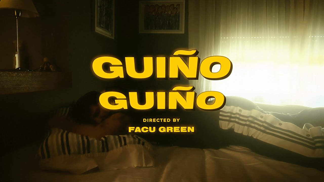 Gui&ntilde;o Gui&ntilde;o - Facu Green (Official video)