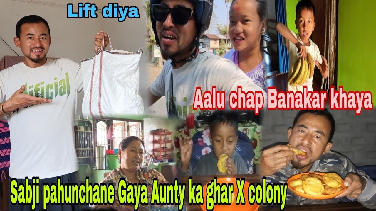 Sabji pahuchane Gaya Aunty ka ghar X colony// Aalu chap Banakar khaya rat me 