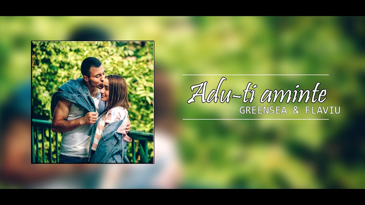 Badelu & Flaviu adu-ti aminte