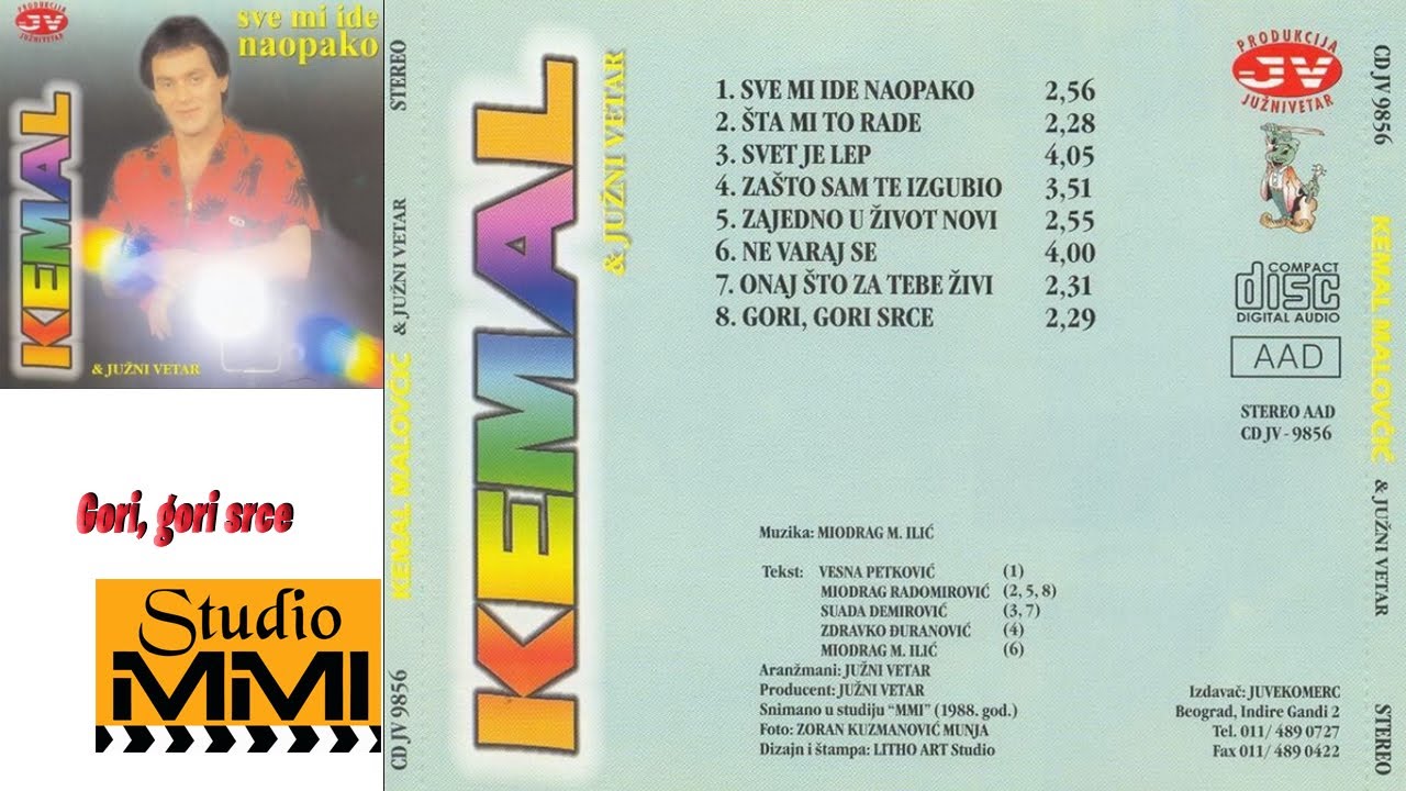 Kemal Malovcic i Juzni Vetar -  Gori, gori srce (Audio 1988)