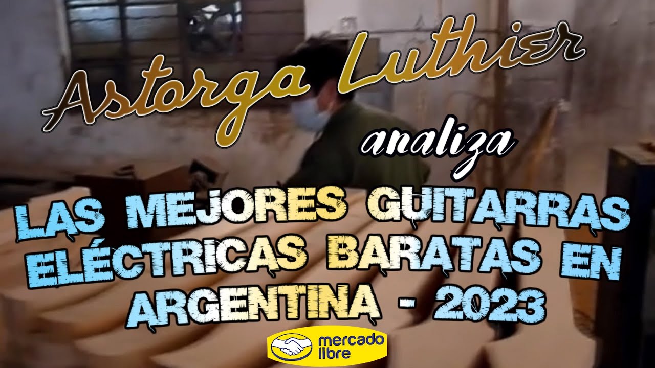 Las Mejores Guitarras Eléctricas Baratas en Argentina - 2023