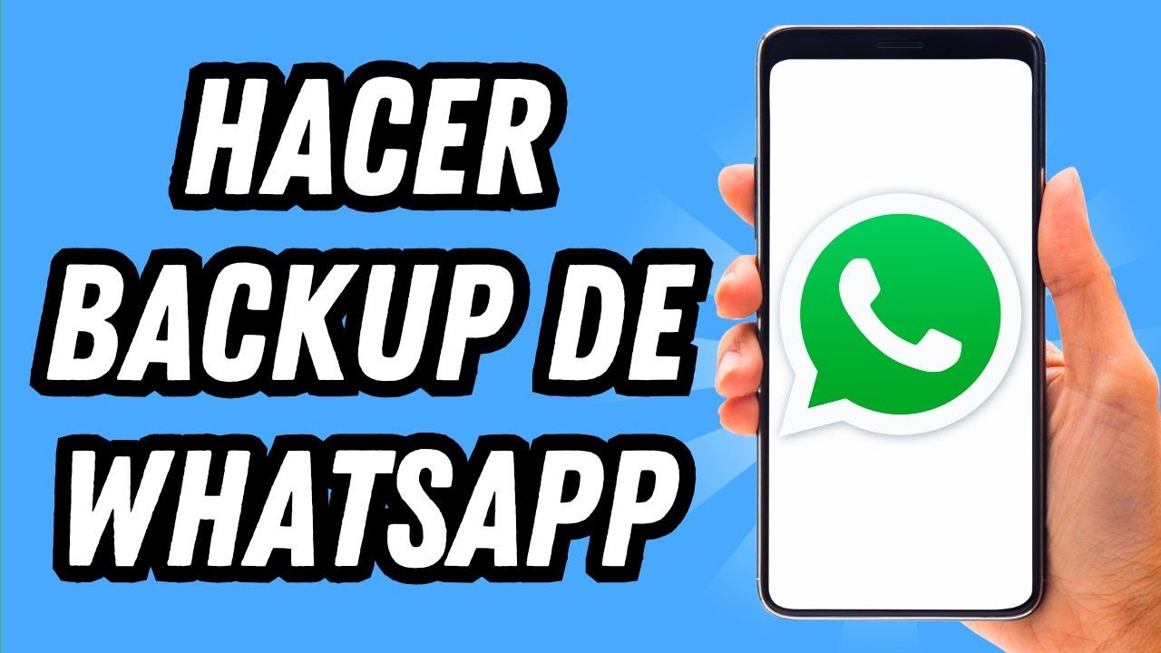 Como hacer backup de Whatsapp 2025 (GUIA COMPLETA)