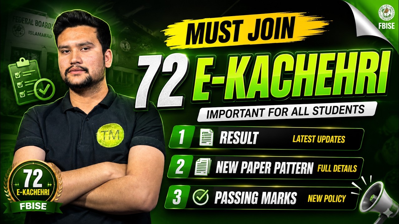 Must Join 72nd FBISE E-Kachehri | Result, New Paper Pattern & Passing Marks Update 2026 | MFQ Aca...