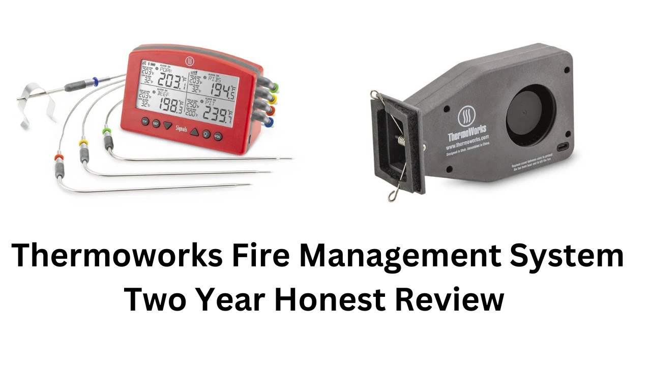 2-Year Deep Dive into Thermoworks Signals with Billows Fan Fire Management | Long-Term Review