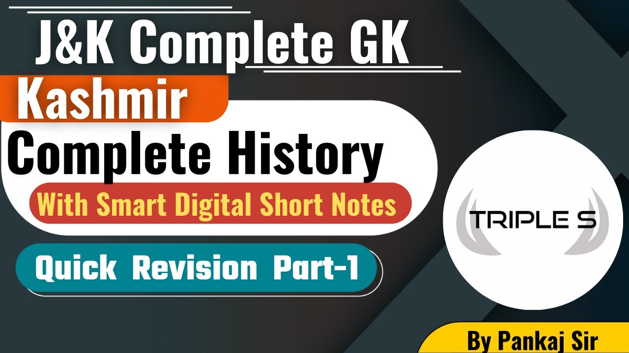 J&K History - Quick Revision Part 1 : Kashmir History by Pankaj Sir || JKSSB JKPSC Exams