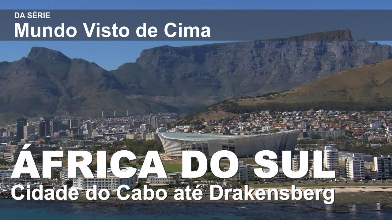 &Aacute;frica do Sul Vista de Cima - Cidade do Cabo at&eacute; Drakensberg