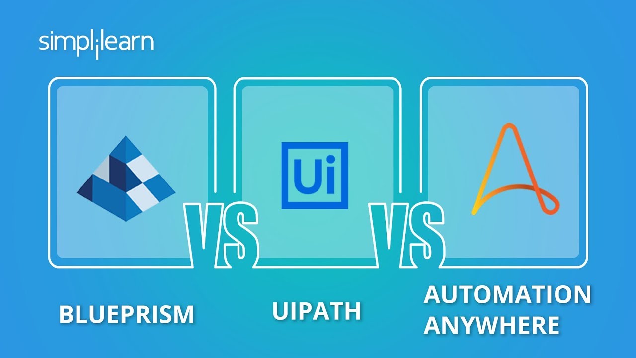 Blue Prism vs UiPath vs Automation Anywhere | RPA Tools Comparison | RPA Training | Simplilearn