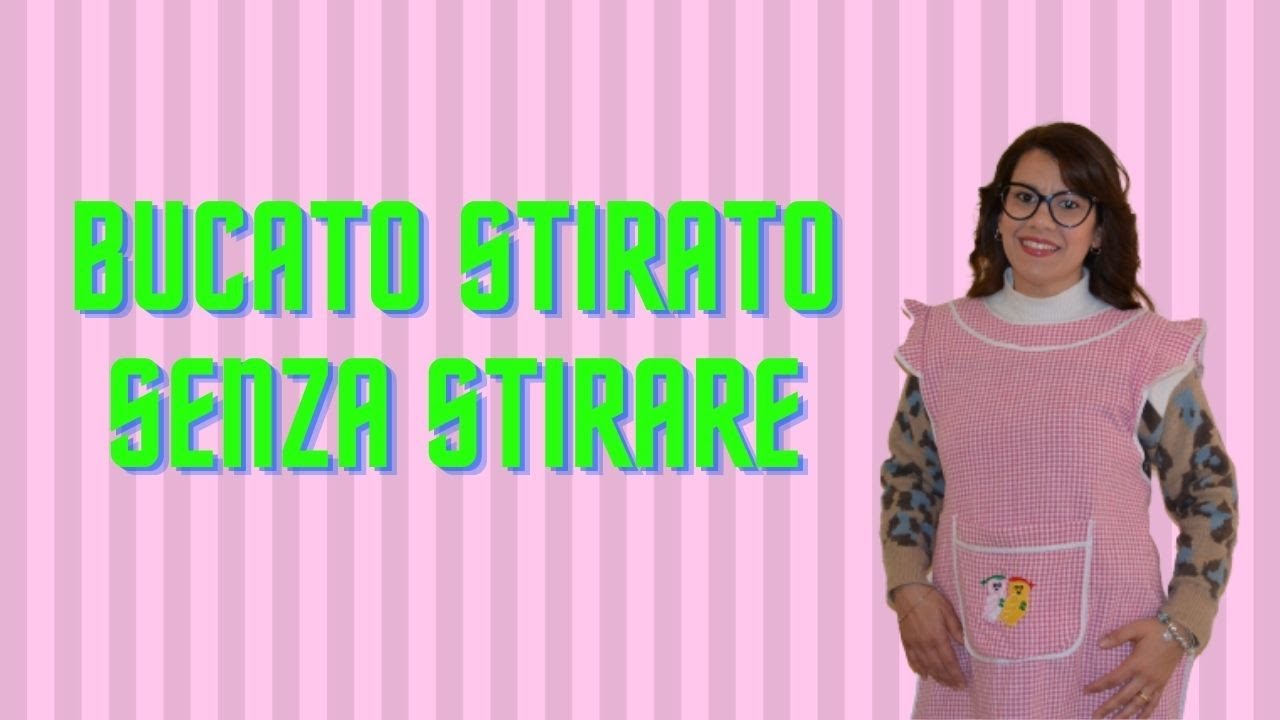 Bucato Perfetto Senza Ferro Da Stiro - A Casa Di Anna Felice