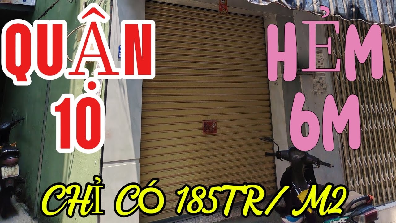 TIN ĐƯỢC KHÔNG ---QUẬN 10 Hẻm 6M - CHỈ CÓ 185 TRIỆU/M2 - 15M RA MẶT TIỀN ĐƯỜNG #timnhachomaiam 