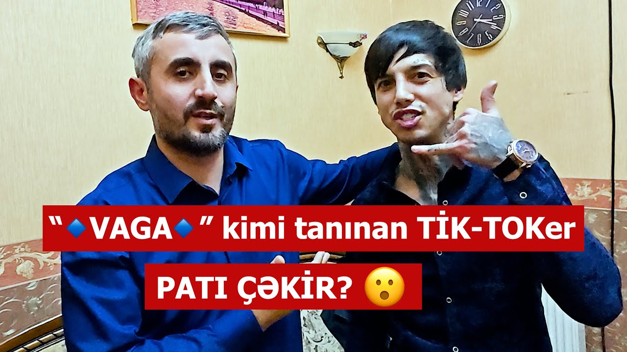 Məşhur Tiktoker 🔷VAGA🔷 narkomandır? - Vaganın analizinin cavabı GENİŞ VİDEO REABLİTASİYADA