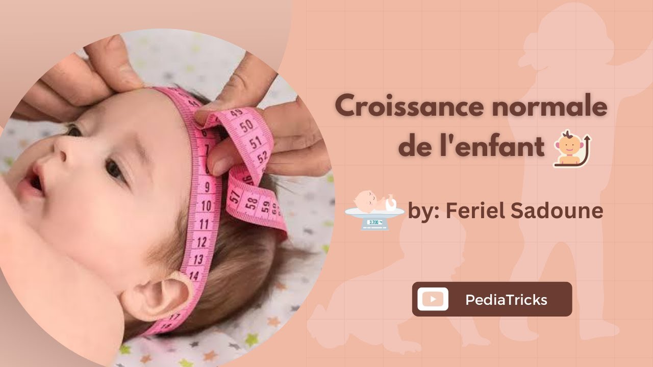 croissance normale de l'enfant