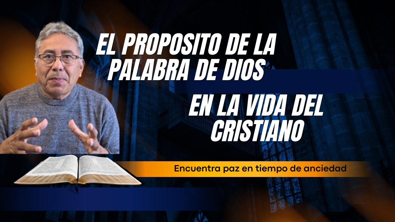 El propósito de la palabra de Dios en la vida de cristiano