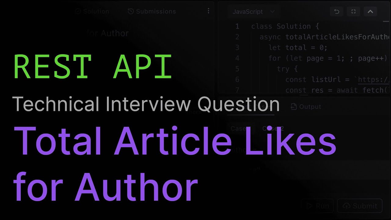 Total Article Likes for Author | REST API Coding Interview Challenge