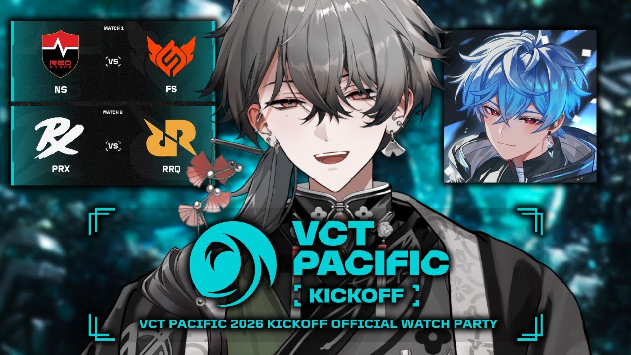 【 ※RIOT公認ウォッチパ】 VCT PACIFIC KICKOFF 2026: WEEK 2 DAY 3 || NS vs. FS || PRX vs. RRQ 【久我レオ / ネオポルテ】