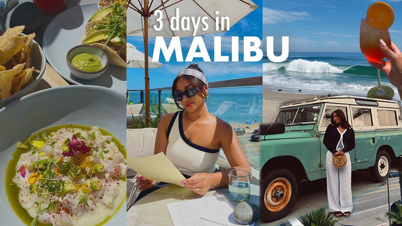 malibu vlog | 3 day itinerary for the perfect staycation near LA