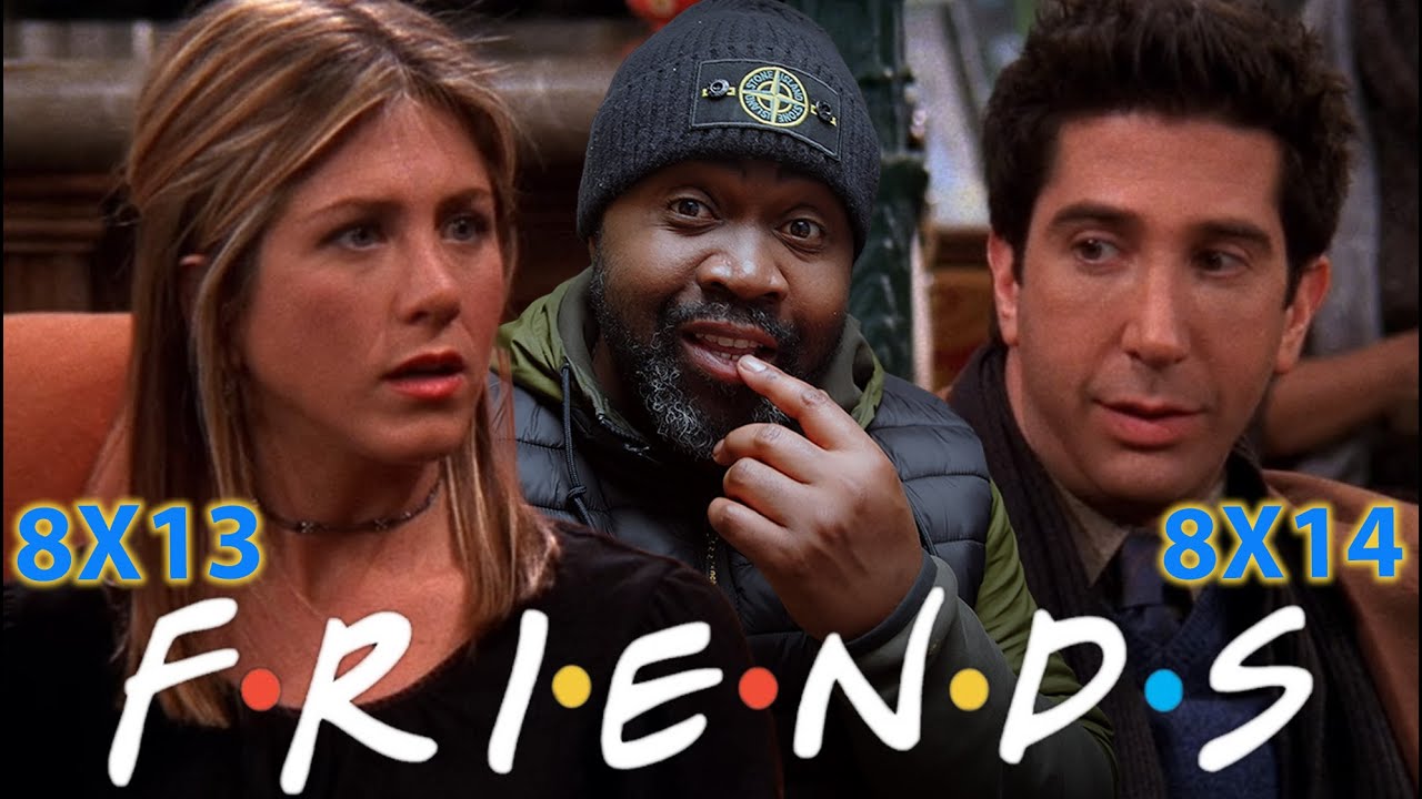 FRIENDS 8X13 & 8X14 Reaction!  First Time Watch