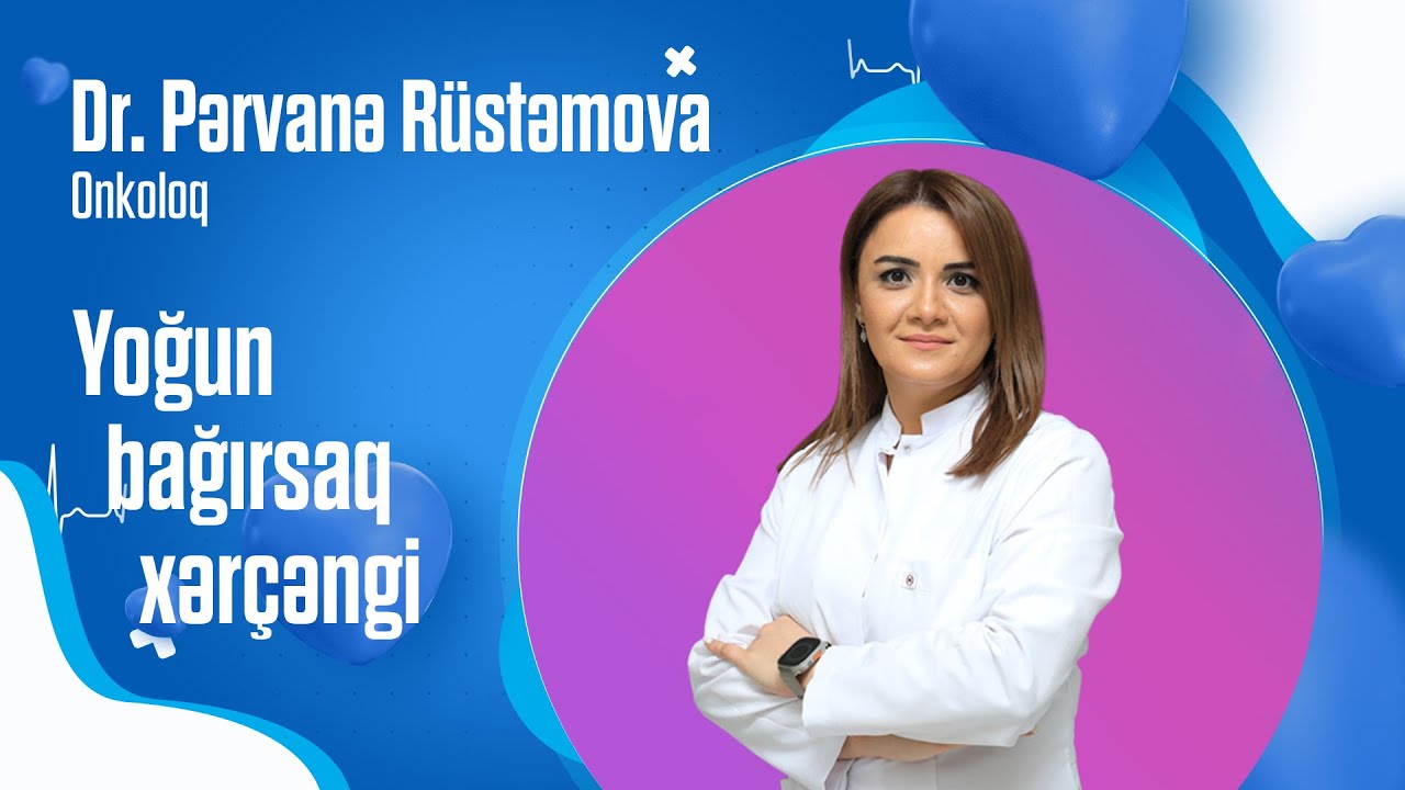 Yoğun bağırsaq xərçənginə nə səbəb olur?
