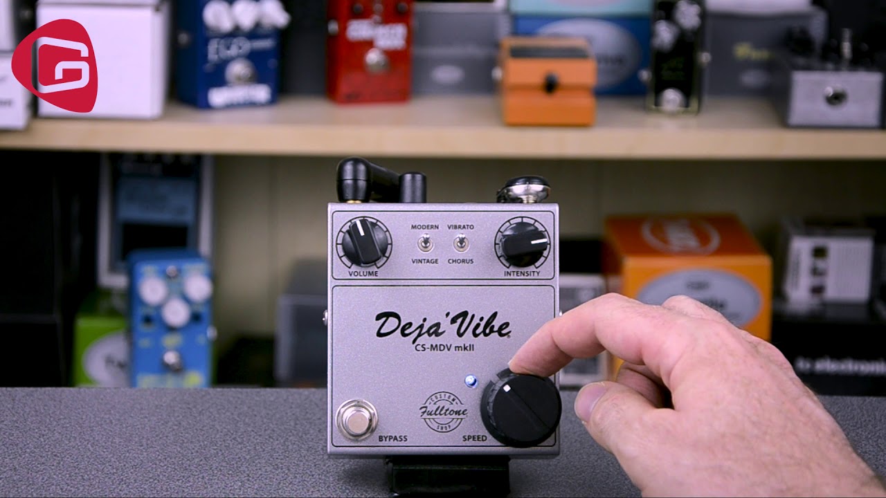 Test pédale Fulltone Custom Shop Mini Deja'Vibe CS-MDV mkII