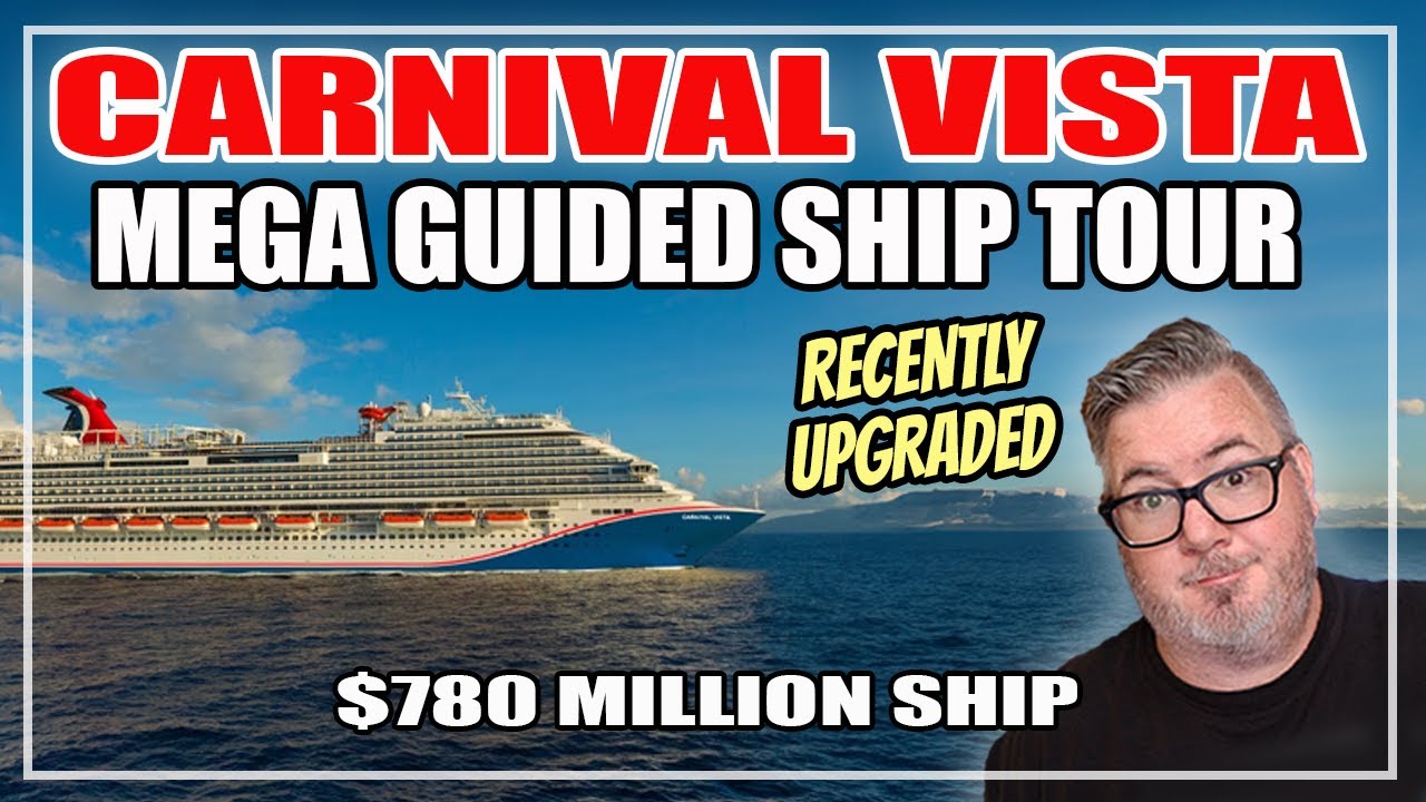 Carnival Vista Ship Tour | $780 Million Cruise Ship