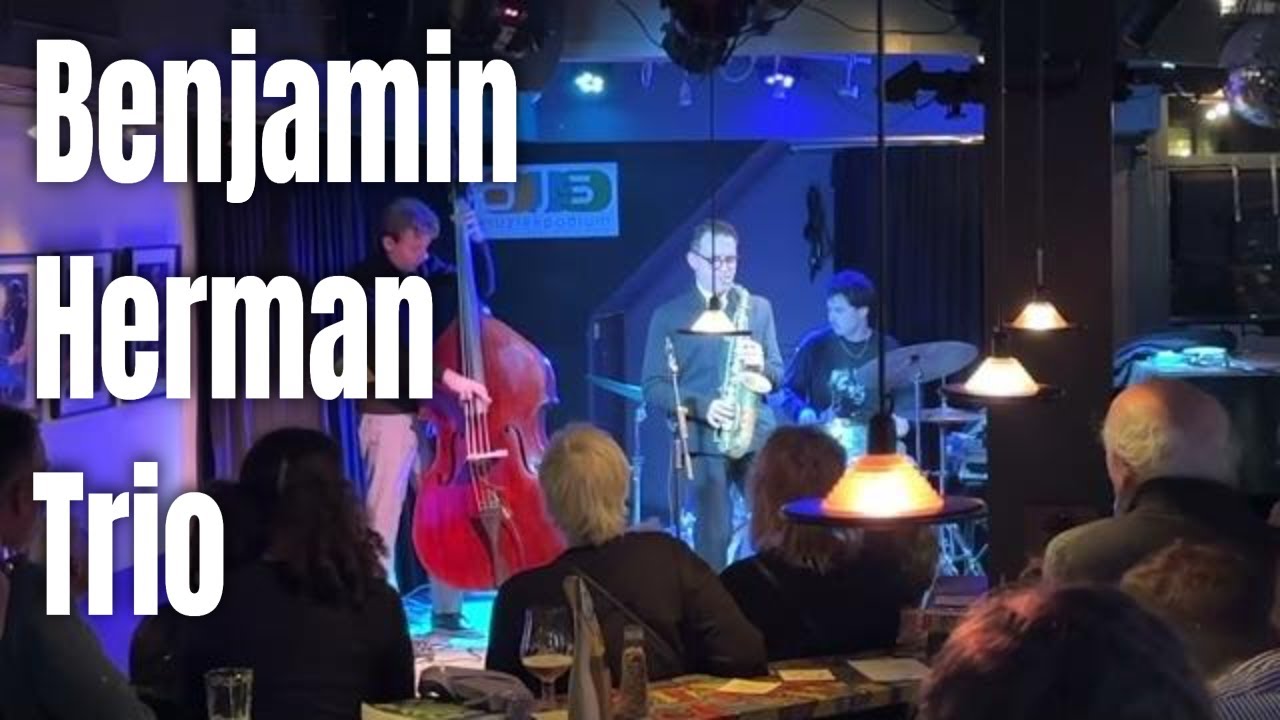 Benjamin Herman Trio - Live at 