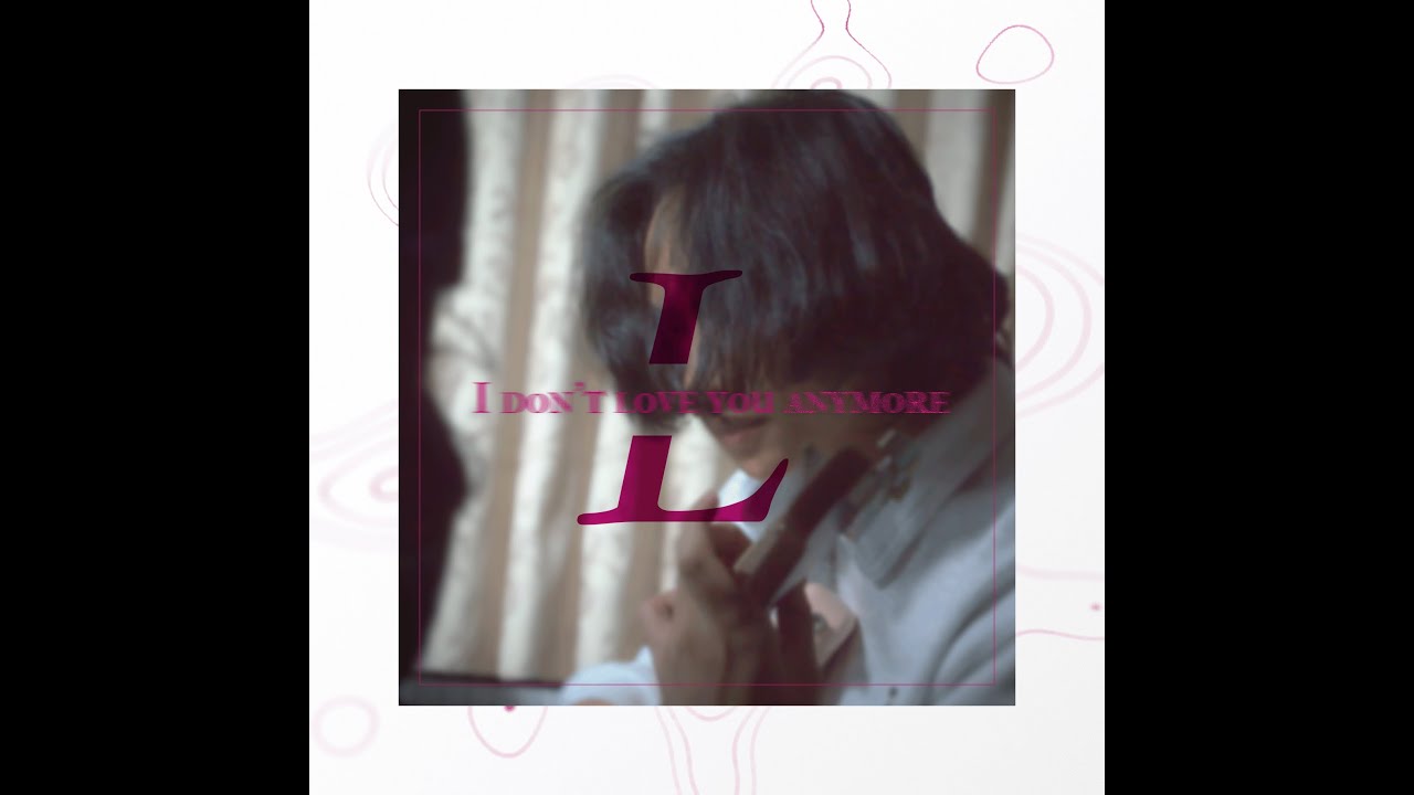 Lowtype - I Don't Love You Anymore