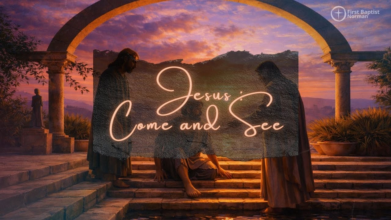 2/1/26 - Jesus Come and See: Come and Heal