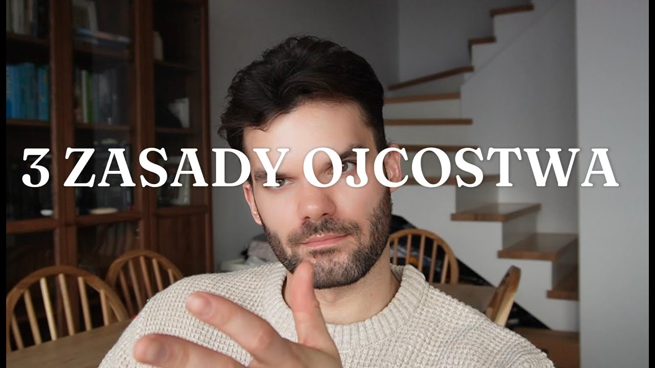 3 ZASADY OJCOSTWA