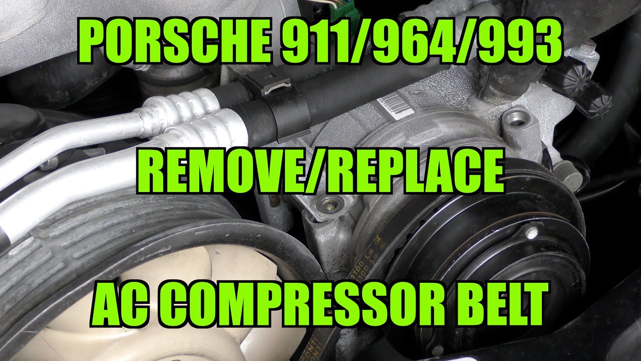 How to remove/replace an AC Compressor belt from an Air-Cooled Porsche 911/964/993