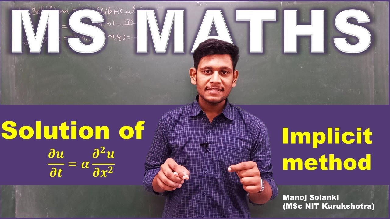 Implicit Method | Solution of Heat Equation | Truncation Error, Stability and Convergency of method.