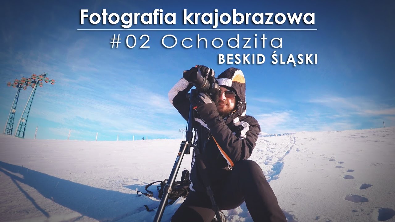 Fotografia krajobrazowa - Ochodzita, Beskid Śląski