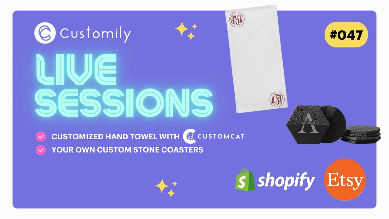 Customily Live Sessions 047 - MONOGRAMS SPECIAL! CustomCat Product + Using TEMPLATES!
