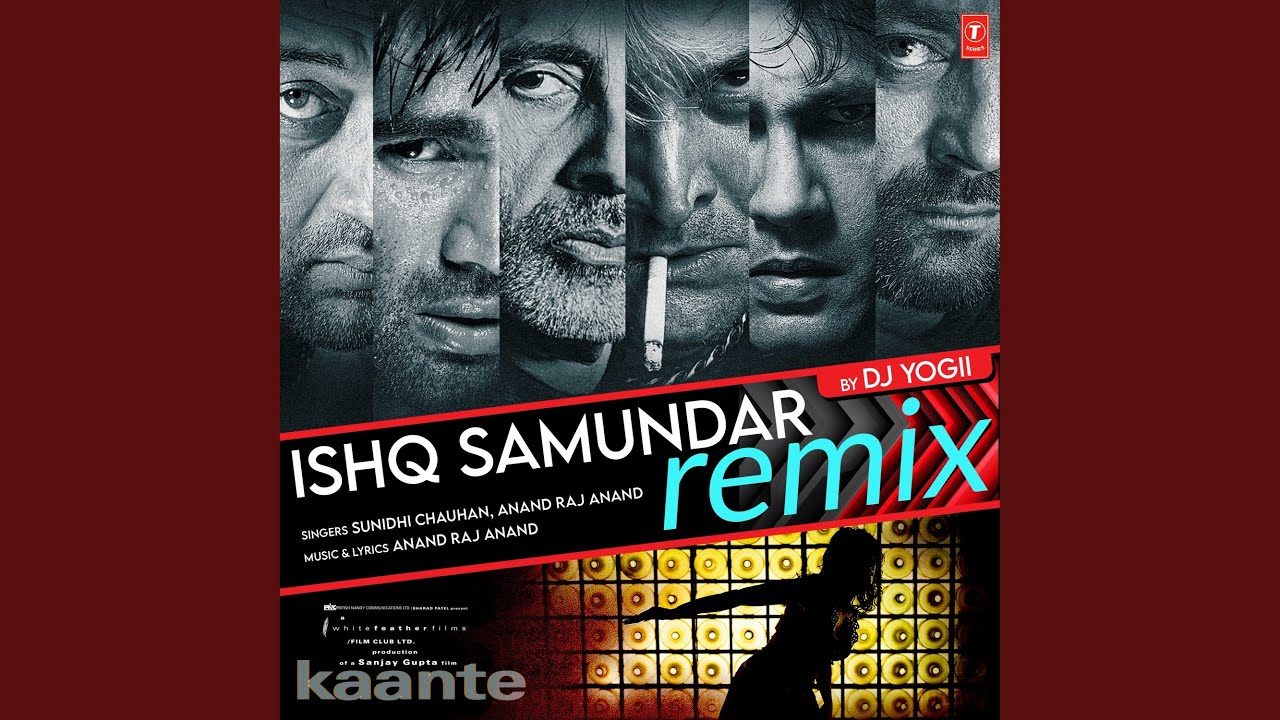 Ishq Samundar Remix (Remix By Dj Yogii)