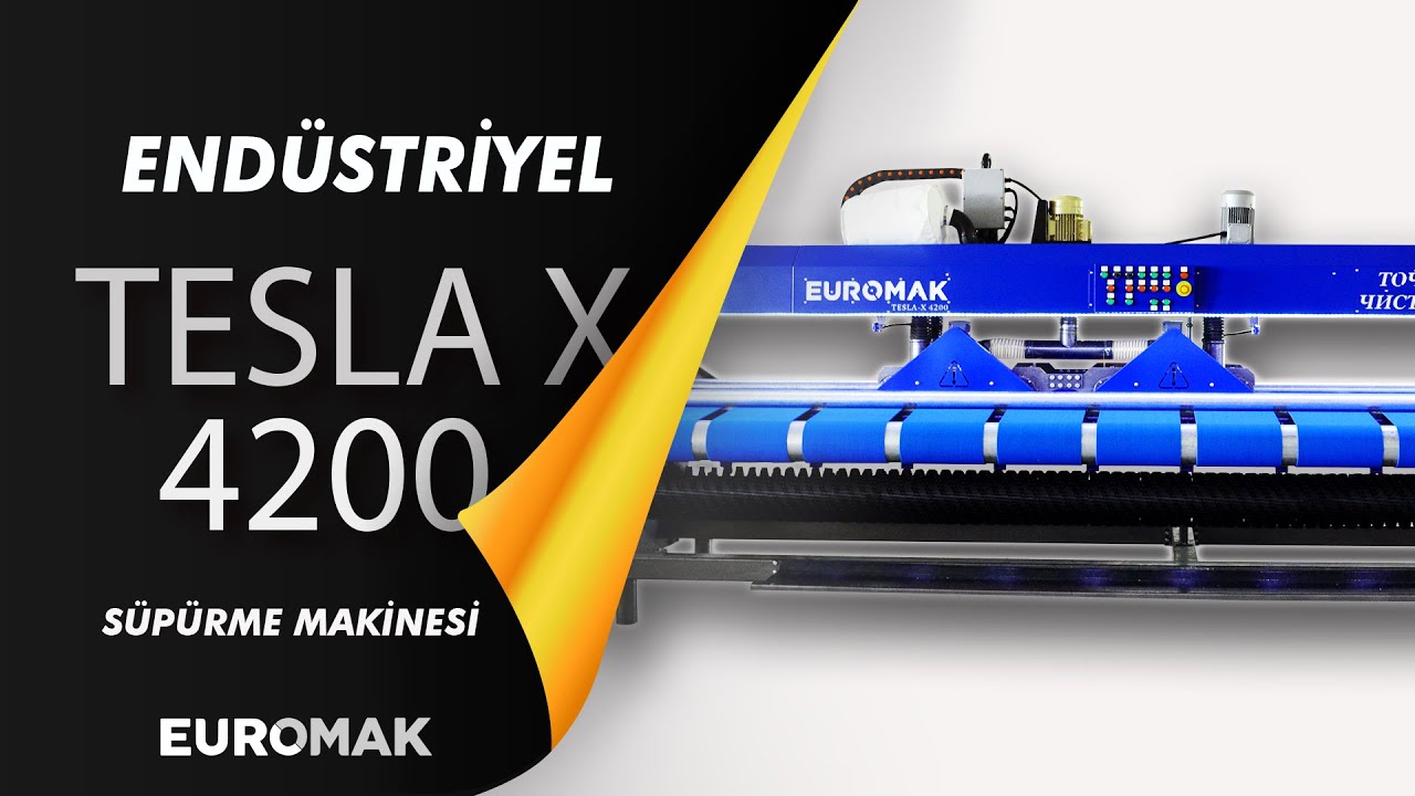 Tesla X 4200 | End&uuml;striyel S&uuml;p&uuml;rme Makinesi | Euromak Makina