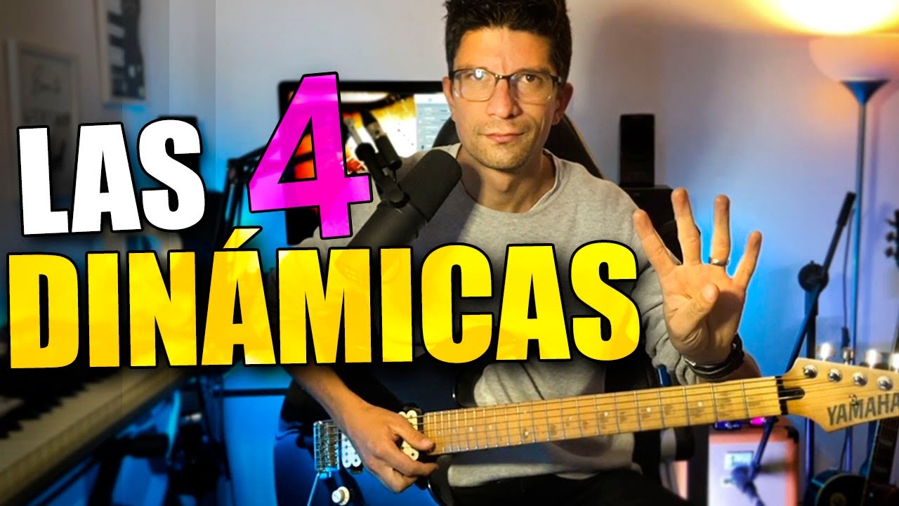Las 4 Dinámicas en la Guitarra Eléctrica - R.G.R.