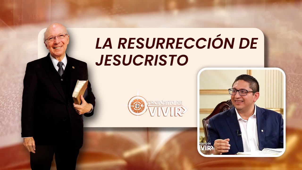 La RESURRECCIÓN de JESUCRISTO - Dr. Gonzálo Chamorro
