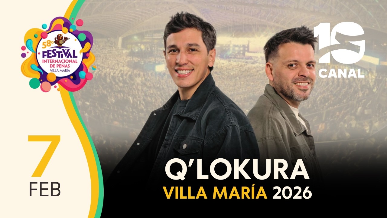Q' LOKURA en Villa María 2026 | Festival Internacional de Peñas